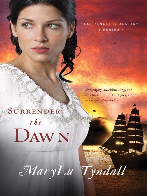 Title details for Surrender the Dawn by MaryLu Tyndall - Available
